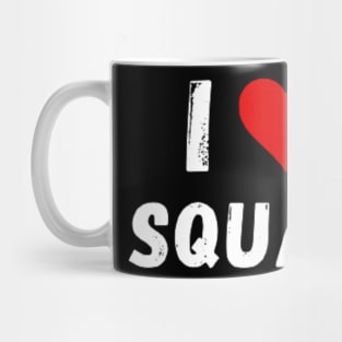 I love Squat - I Heart Squat Mug